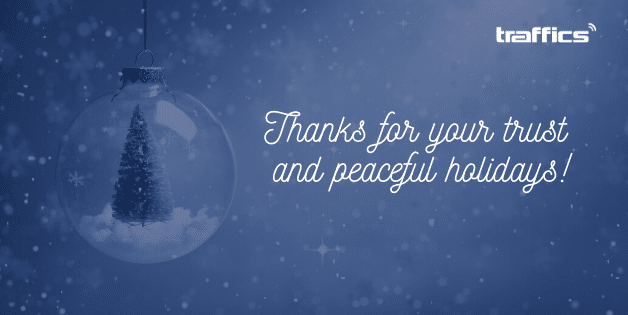 traffics says thank you and wishes you peaceful holidays